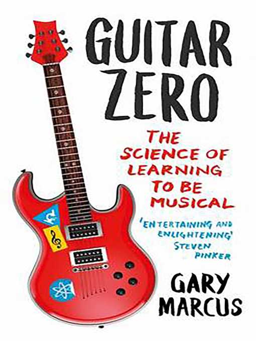 Title details for Guitar Zero by Gary Marcus - Available